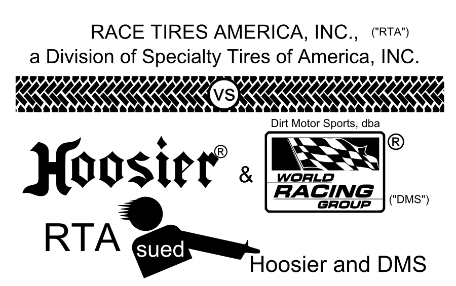 RACE TIRES AMERICA, INC., a Division of Specialty Tires of America, INC. vs   Dirt Motor Sports, dba & (